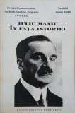 Iuliu Maniu in fata istoriei (cateva sublinieri)