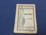 Doua Nuvele de Emile Zola / Biblioteca Minerva perioada interbelica 100 pagini !