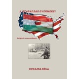 A szabads&aacute;g gyermekei - Szubjekt&iacute;v visszaeml&eacute;kez&eacute;s - Suhajda B&eacute;la