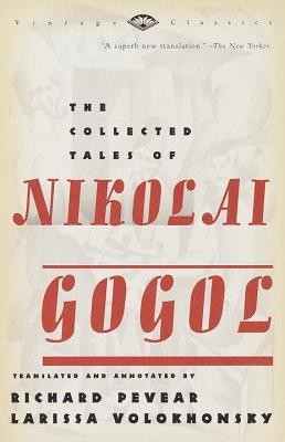 The Collected Tales of Nikolai Gogol foto