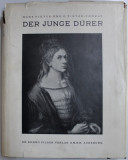 DER JUNGE DURER - VERZEICHNIS DER WERKE BIS ZUR ZUR VENEZIANISCHEN REISE IN JAHRE 1505 von HANS TIETZE und E. TIETZE - CONRAT , 1928