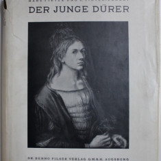 DER JUNGE DURER - VERZEICHNIS DER WERKE BIS ZUR ZUR VENEZIANISCHEN REISE IN JAHRE 1505 von HANS TIETZE und E. TIETZE - CONRAT , 1928