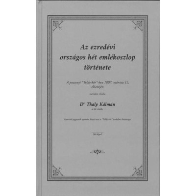 Az ezred&amp;eacute;vi orsz&amp;aacute;gos h&amp;eacute;t eml&amp;eacute;koszlop t&amp;ouml;rt&amp;eacute;nete foto