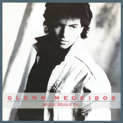Vinil 12&amp;quot;, 33 ⅓ RPM, Single - Glenn Medeiros &amp;lrm;&amp;ndash; Never Get Enough Of You (M) NOU ! SIGILAT ! foto