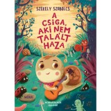 A csiga, aki nem tal&aacute;lt haza - Sz&eacute;kely Szabolcs
