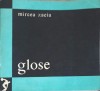 Glose - Mircea Zaciu, Dacia, 1970, Romana, Beletristica, Roman, 230 pagini, Necartonata