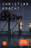 Die Toten | Christian Kracht