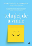 Tehnici de a vinde - Paperback brosat - Dale Carnegie, J. Oliver Crom, Michael Crom - Curtea Veche