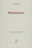 Perseverance | Serge Daney, Serge Toubiana