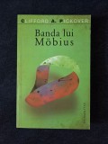 Banda lui Mobius &ndash; Clifford A. Pickover