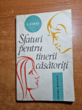 Sfaturi pentru tinerii casatoriti - din anul 1975