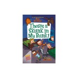 My Weird School Special: There's a Skunk in My Bunk!