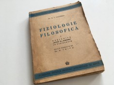 DR. N.C. PAULESCU, FIZIOLOGIE FILOSOFICA- I. NOTIUNILE DE SUFLET SI DUMNEZEU IN FIZIOLOGIE. 3 LECTII+ANEXE. EDITIE INGRIJITA DE DR. V. TRIFU 1944
