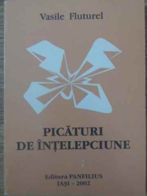PICATURI DE INTELEPCIUNE-VASILE FLUTUREL-115868 foto