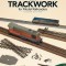 Basic Trackwork for Model Railroaders, Second Edition