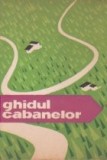 Ghidul cabanelor (Editie 1962, Gh. Epuran)