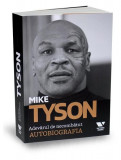 Adevărul de necombătut - Paperback brosat - Mike Tyson, Larry &bdquo;Ratso&quot; Sloman - Victoria Books, 2022