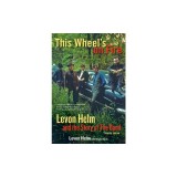 This Wheel&#039;s on Fire: Levon Helm and the Story of the Band