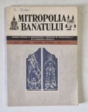 MITROPOLIA BANATULUI , REVISTA OFICIALA A ARHIEPISCOPIEI TIMISOAREI SI CARANSEBESULUI SI A EPISCOPIEI ARADULUI , NR. 6 , 1988