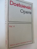 Opere (vol.4) - F. M. Dostoievski