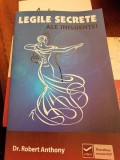 Robert Anthony - Legile secrete ale influentei