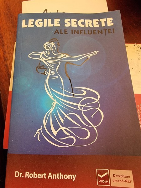 Robert Anthony - Legile secrete ale influentei
