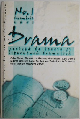 Drama. Revista de teorie si literatura dramatica (No. 1 decembrie 2001) foto