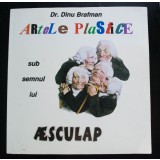 Dr. Dinu Brafman - Artele plastice sub semnul lui Aesculap