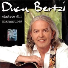 Ducu Bertzi &ndash; Cantece din Maramures (cu autograful artistului)