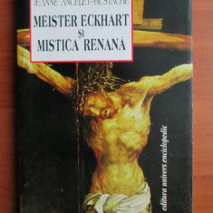 Meister Eckhart si mistica renana - Jeanne Ancelet-Hustache