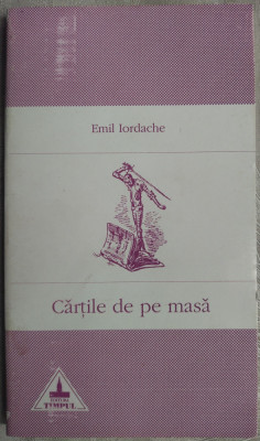 EMIL IORDACHE - CARTILE DE PE MASA (2000) foto