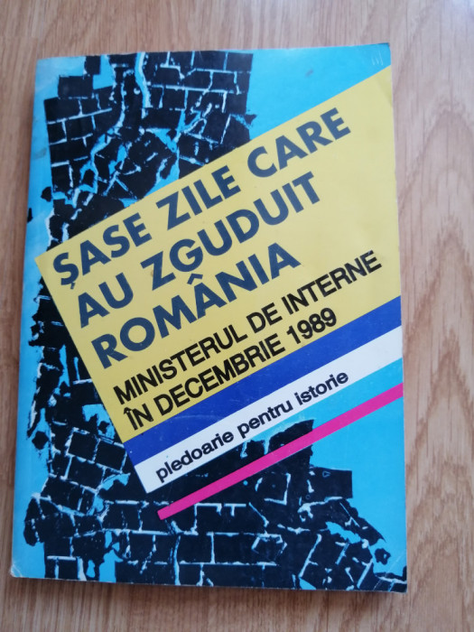 Sase zile care au zguduit Romania. Pledoarie pentru istorie, vol.1, I. Pitulescu