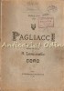 Pagliacci. Drama In Two Acts. Coro - R. Leoncavallo