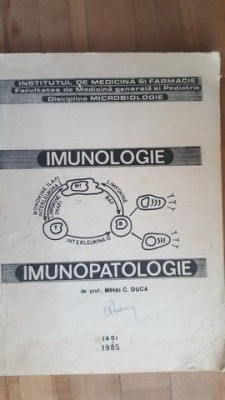 Imunologie. Imunopatologie- Mihai C.Duca foto