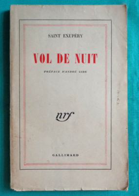 Antoine de Saint Exupery &amp;ndash; Vol de nuit ( 1947 ) foto