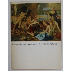 FARBIGE GEMALDEWIEDERGABEN- NICOLAS POUSSIN ( REPRODUCERI COLORATE ) , 1964