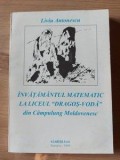 Invatamantul matematic la liceul Dragos-Voda din Campulung Moldovenescl Liviu Antonescu