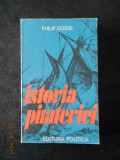 PHILIP GOSSE - ISTORIA PIRATERIEI