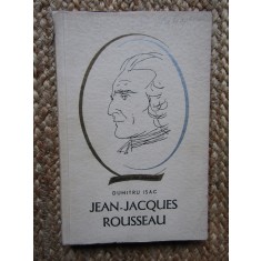 Dumitru Isac - Jean-Jacques Rousseau