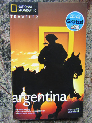 ARGENTINA. NATIONAL GEOGRAPHIC TRAVELER-WAYNE BERNHARDSON, ELISEO MICIU foto