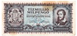 Ungaria 10 000 000 Pengo 1946 P-129 U10