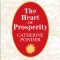 The Heart of Prosperity: Over 100 Powerful Quotes and Affirmations That Ignite Amazing Changes in Your Life