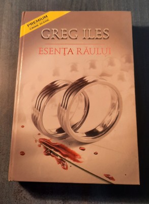 Esenta raului Greg Iles foto