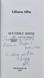 Matanile iubirii (cu dedicatie) - 2024 - Liliana Albu (AR194)