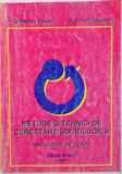 METODE SI TEHNICI DE CERCETARE SOCIOLOGICA, ANTOLOGIE DE TEXTE de GHEORGHE I. RAPEANU, SORIN M. RADULESCU, 1997
