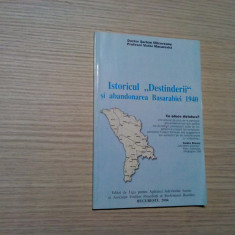 ISTORICUL "Destinderii" si Abandonarea BASARABIEI 1940 - Milcoveanu Serban -2004