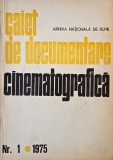 Caiet de documentare cinematografica. Nr. 1/1975