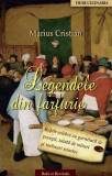 Legendele din farfurie - Paperback brosat - Marius Cristian - Ratio et Revelatio