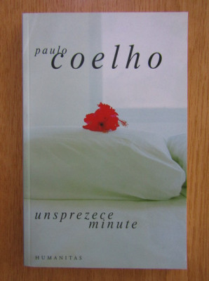 Paulo Coelho - Unsprezece minute foto