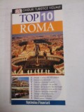 Cumpara ieftin GHIDURI TURISTICE VIZUALE - TOP 10 - TOP 10 ROMA - REID BRAMBLETT, JEFFREY KENNEDY